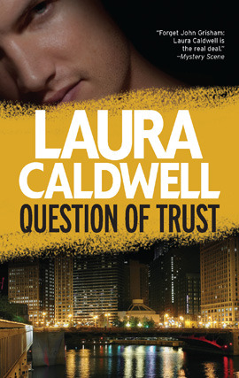 Title details for Question of Trust by Laura Caldwell - Available